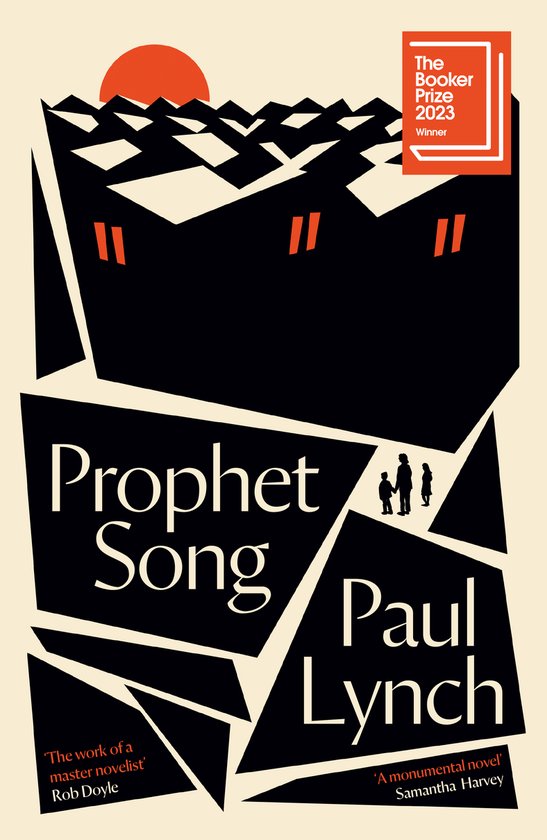 Booker Prize Winner 2023 - The Prophet Song, by Paul Lynch